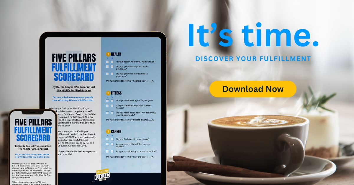 Five Pillars of Fulfillment Scorecard | Midlife Fulfilled Podcast