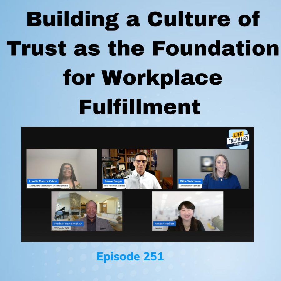 GACC | Building a Culture of Trust as the Foundation for Workplace Fulfillment
