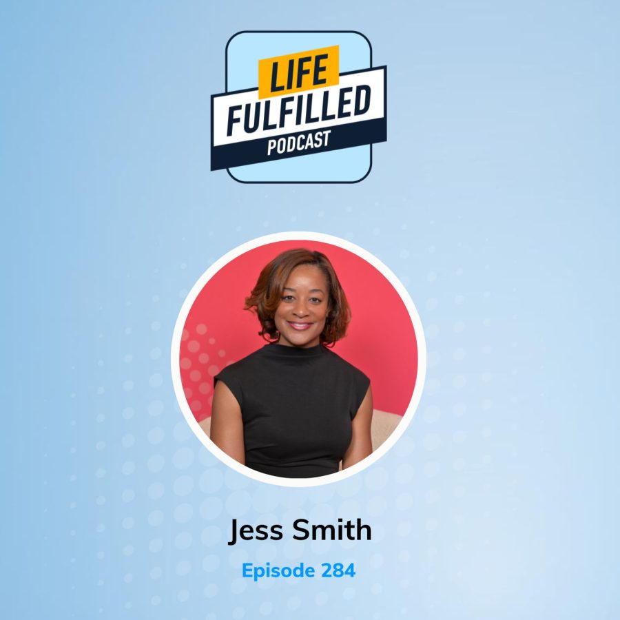 Jessica Smith | CHRO | Life Fulfilled podcast
